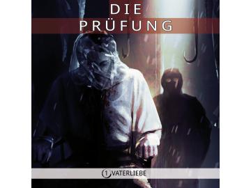 Die Prüfung - Vaterliebe (MP3)
